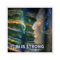 AI IS STRONG - Cover Art Sticker - Infinity Music Vinyl-Style Kiss-Cut Sticker